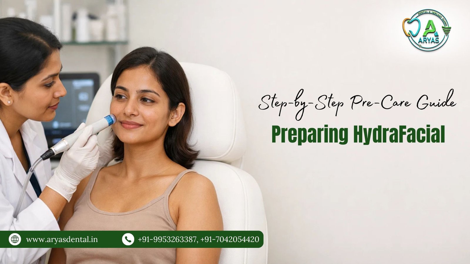 hydrafacial-pre-care-guide-how-to-prepare-your-skin-at-aryas-aesthetics-ghaziabad